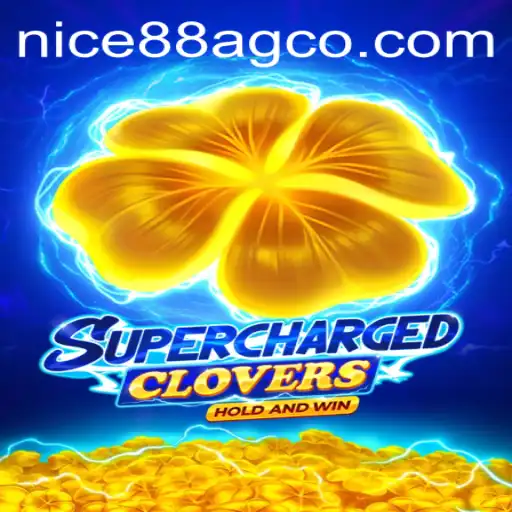 SchargedClovers: A Thrilling New Game from Nice88ag.co