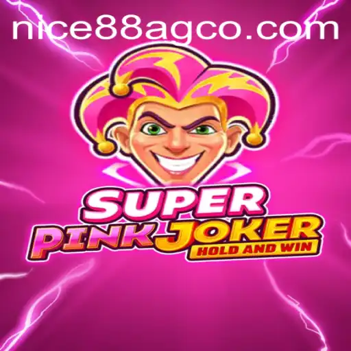 Discover the Exciting World of SuperPinkJoker at nice88ag.co